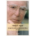 thumbnail image 1 of LO QUE NO ESTA ESCRITO EN MIS LIBROS HERDER VIKTOR FRANKL, 1 of 1