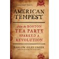 thumbnail image 1 of American Tempest: Comment la Fête du Thé de Boston a Primé une Révolution, 1 of 3