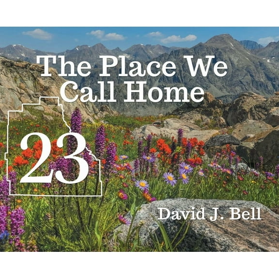 23: The Place We Call Home, (Hardcover)