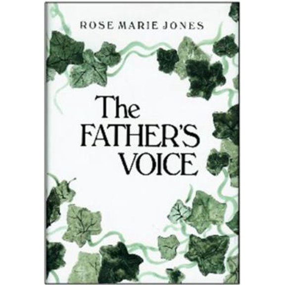 Pre-Owned The Father's Voice (Paperback) 0966939611 9780966939613