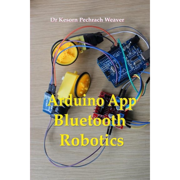 Arduino App Bluetooth Robotics (Paperback)