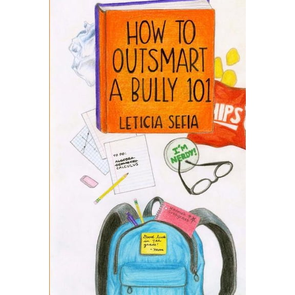 How To Outsmart A Bully 101, (Paperback)