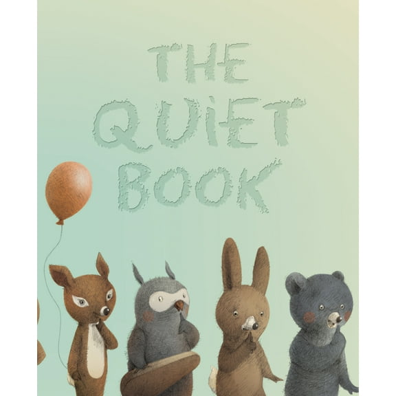 The Quiet Book, (Hardcover)