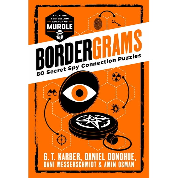 Bordergrams: 80 Secret Spy Connection Puzzles (Paperback)