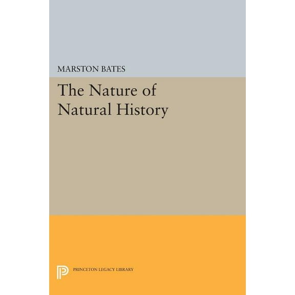 Princeton Legacy Library The Nature of Natural History, Book 1138, (Paperback)