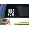 thumbnail image 1 of Floss Like A Boss *I666* 6x6 inch Sticker decal, 1 of 1