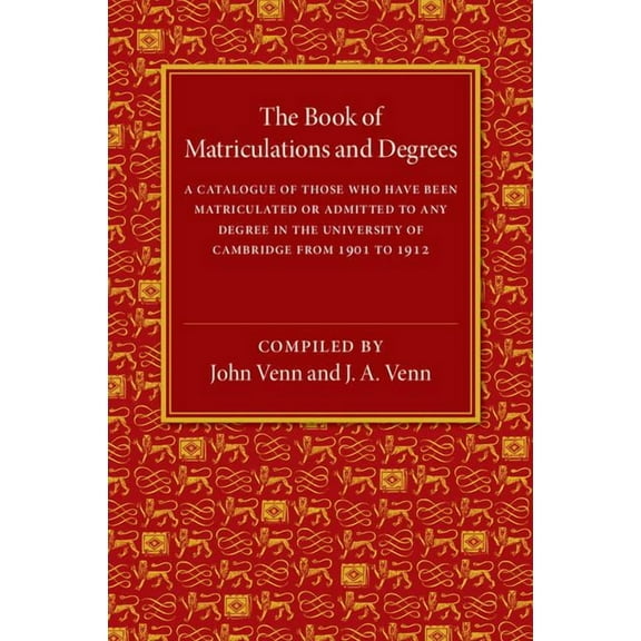 The Book of Matriculations and Degrees, (Paperback)