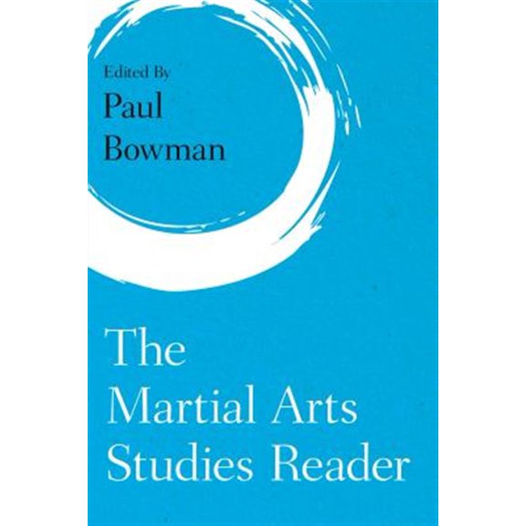 Pre-Owned The Martial Arts Studies Reader (Hardcover)