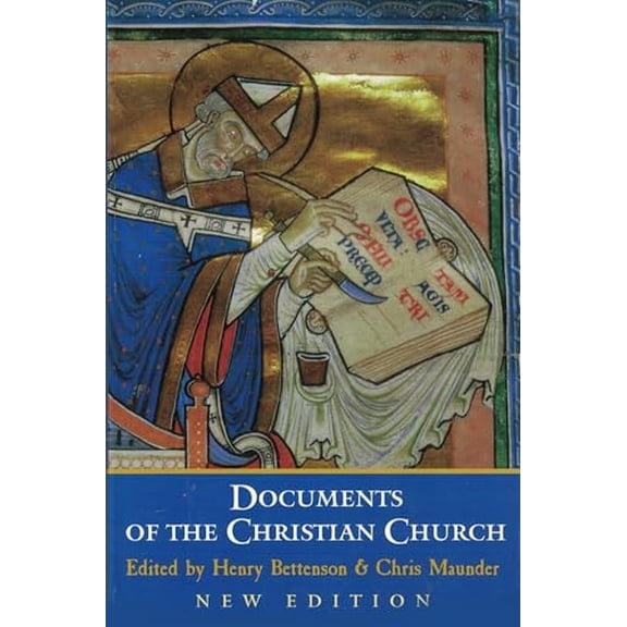 Pre-Owned Documents of the Christian Church (Paperback) by Henry Bettenson, Chris Maunder