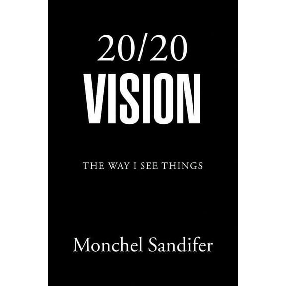 20/ 20 Vision (Paperback)