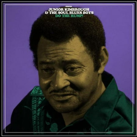 Junior Kimbrough - Do the Rump - Music & Performance - Vinyl