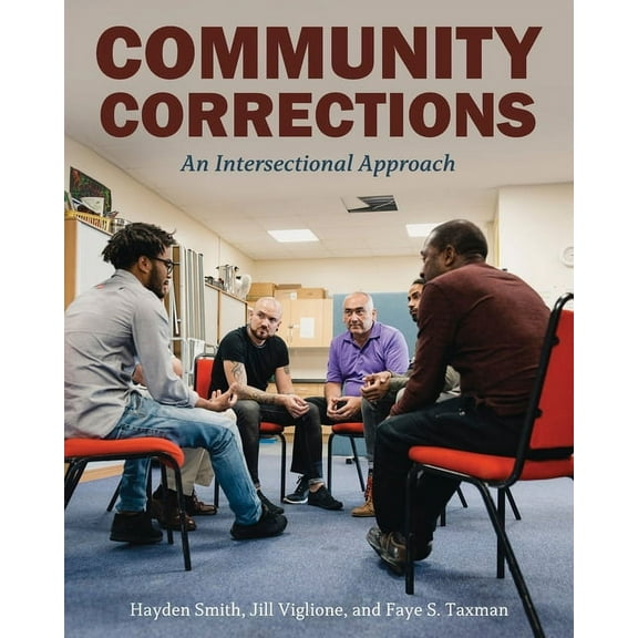 Community Corrections: An Intersectional Approach, (Paperback)