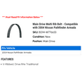thumbnail image 2 of Main Drive Multi Rib Belt - Compatible with 2004 Nissan Pathfinder Armada, 2 of 2