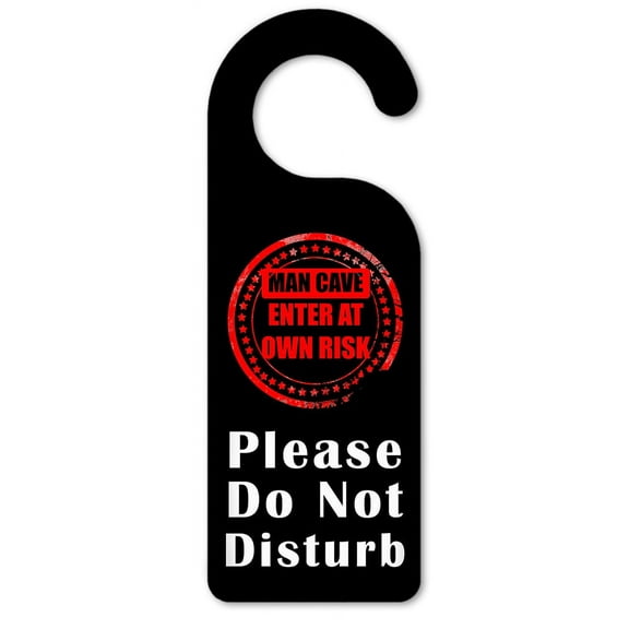 Do Not Disturb Door Knob Hanger Sign - Man Cave