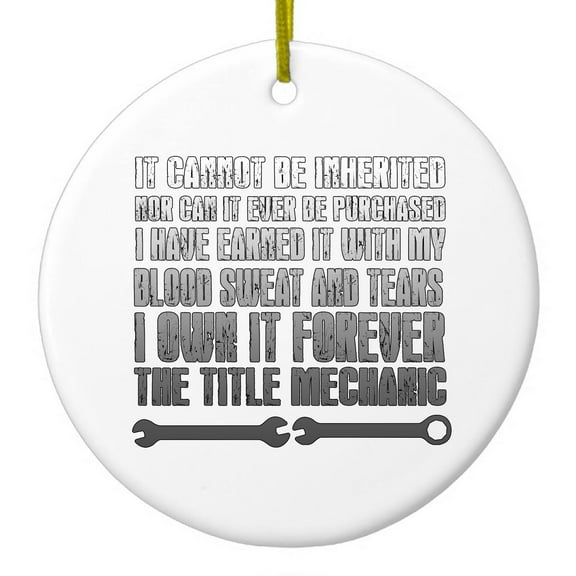 DistinctInk Hanging Ceramic Christmass Tree Ornament with Gold String - Great Gift / Present - 2 3/4 inch diameter - Mechanic Can't Be Inherited Purchased