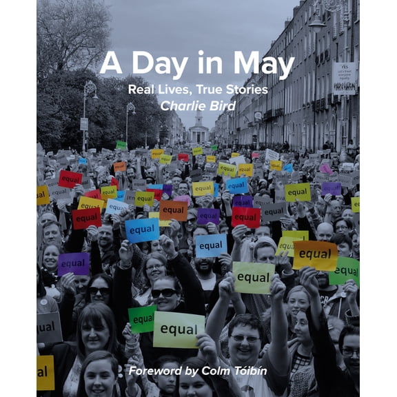 A Day in May : Real Lives, True Stories (Hardcover)