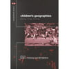 Childrens Geographies: Playing, Living, Learning