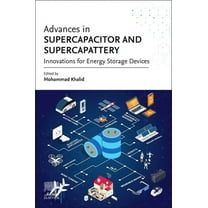Advances in Supercapacitor and Supercapattery: Innovations in Energy Storage Devices, (Paperback)