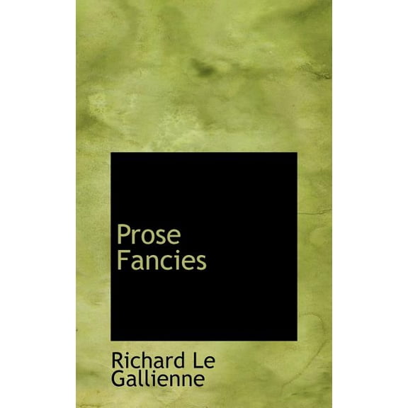Prose Fancies (Hardcover)