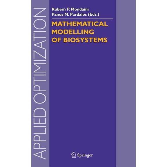 Applied Optimization Mathematical Modelling of Biosystems, Book 102, (Hardcover)