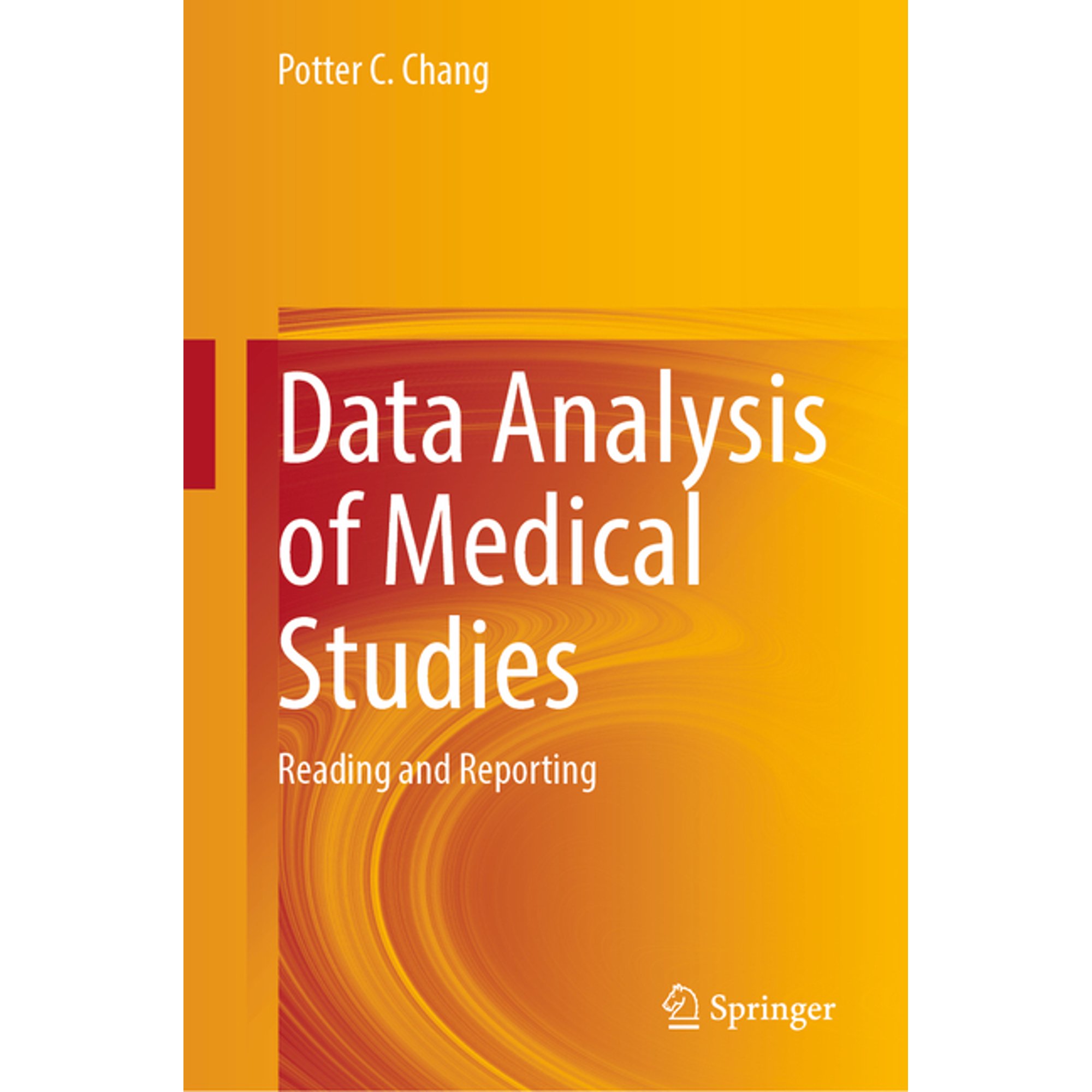 Data Analysis of Medical Studies: Reading and Reporting (Hardcover)