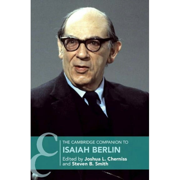 Cambridge Companions to Philosophy (Hard The Cambridge Companion to Isaiah Berlin, (Hardcover)