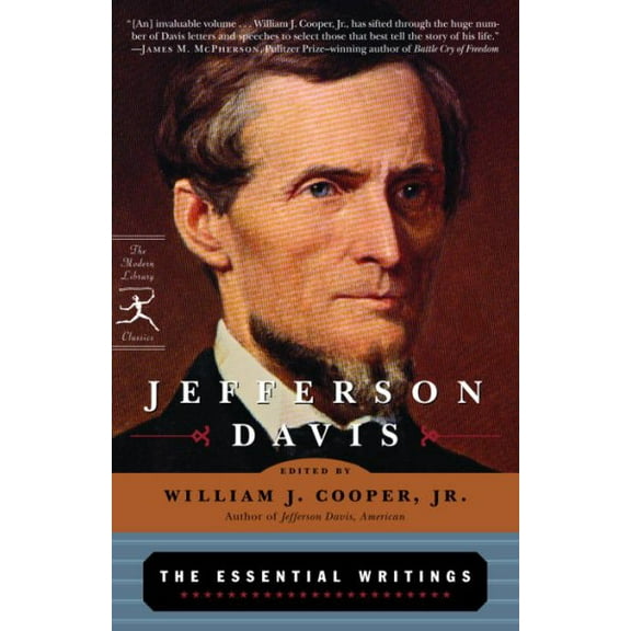 Modern Library Classics: Jefferson Davis: The Essential Writings (Paperback)