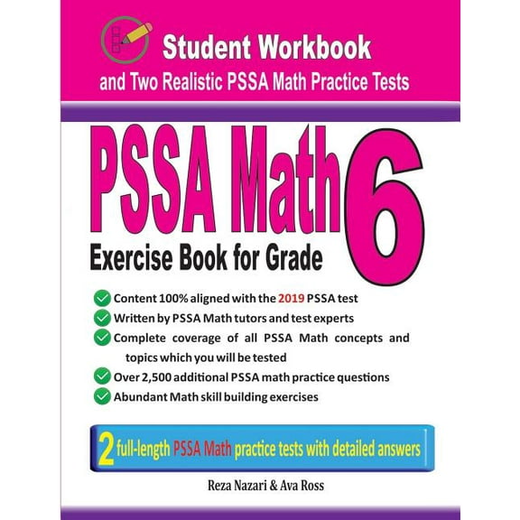 Pssa Math Exercise Book for Grade 6: Student Workbook and Two Realistic Pssa Math Tests, (Paperback)