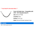 thumbnail image 2 of Front Left Brake Hose - Compatible with 2010 - 2012 Hyundai Santa Fe 2011, 2 of 2