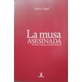 thumbnail image 1 of La musa asesinada. Escritura creativa y academia literaria, 1 of 1