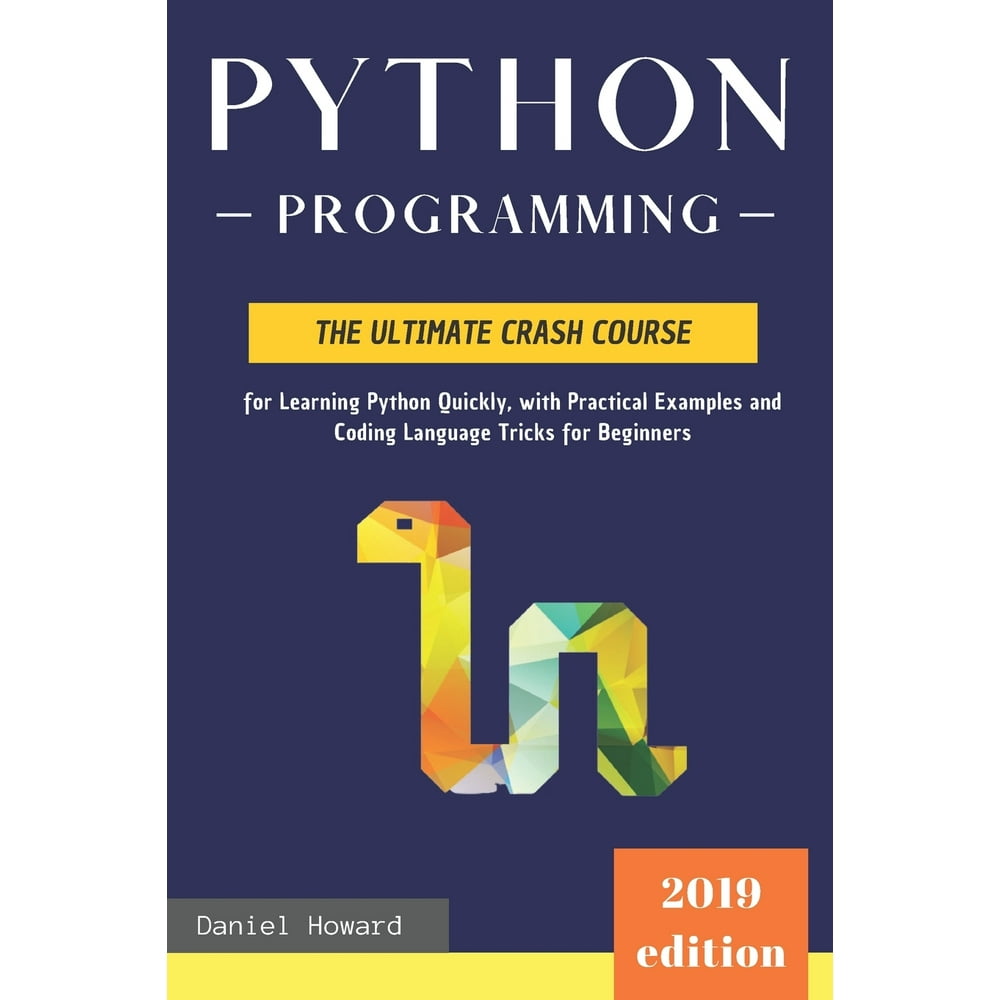 Python Programming course. Питон язык программирования. Python самоучитель. Python crash course.