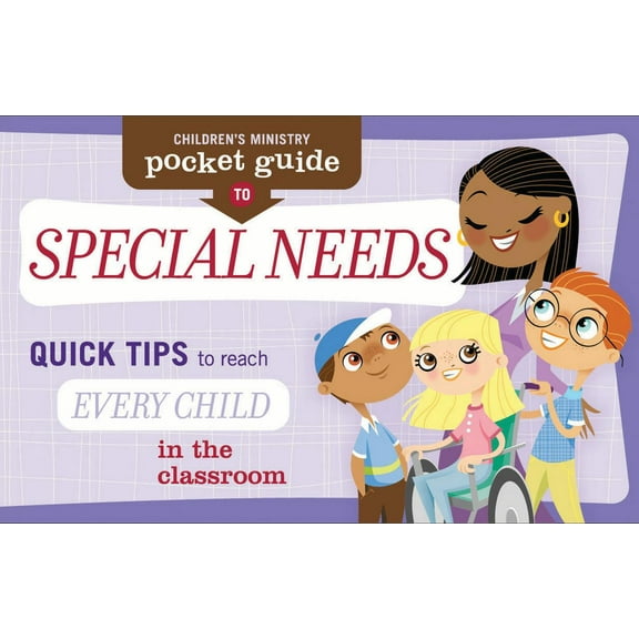 Children's Ministry Pocket Guide to Special Needs (10-Pack) : Quick Tips to Reach Every Child (Paperback)