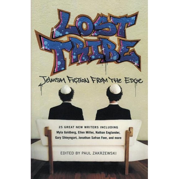 Lost Tribe: Jewish Fiction from the Edge, (Paperback)