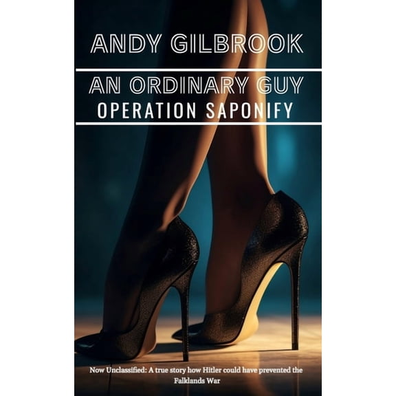 An Ordinary Guy Operation Saponify, (Paperback)