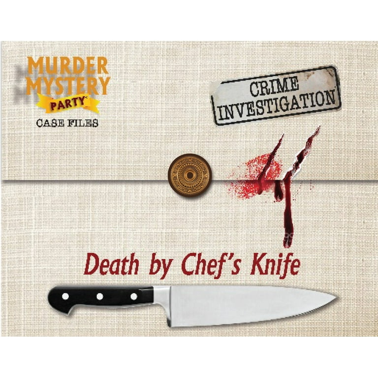 Murder Mystery Party Case Files Death by Chef's Knife