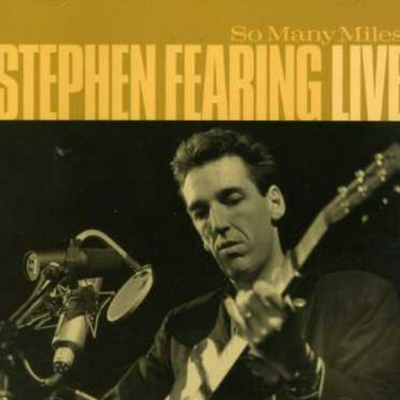 Stephen Fearing - So Many Miles - Music & Performance - CD