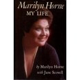 thumbnail image 1 of Pre-Owned Marilyn Horne, My Life (Paperback) 068911401X 9780689114014, 1 of 1