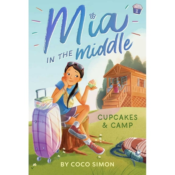 MIA in the Middle Cupcakes & Camp, Book 1, (Hardcover)