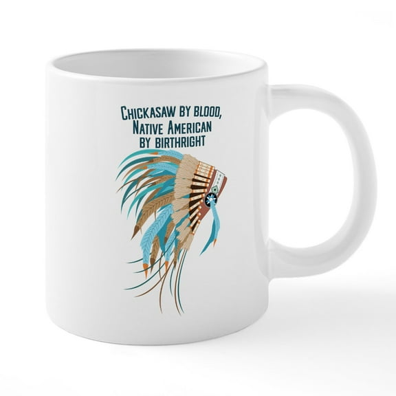 CafePress - Chickasaw By Blood - 20 Oz White Ceramic Mega Mug