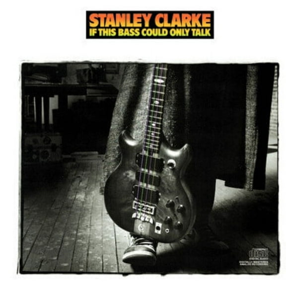 Stanley Clarke - If This Bass Could Talk - Music & Performance - CD