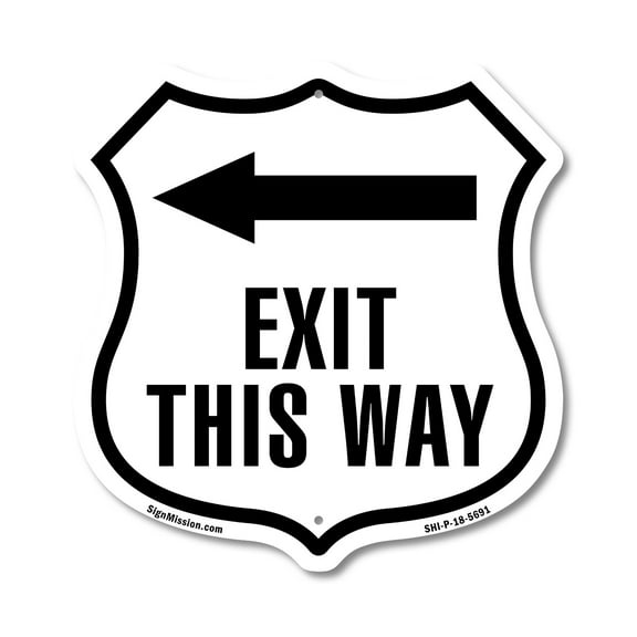 Exit This Way Left 12 inch X 12 inch Shield-Shaped Rust-Free Aluminum Metal Sign Weather Resistant Made in the USA