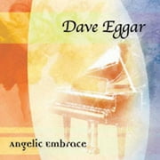 Dave Eggar - Angelic Embrace - New Age - CD