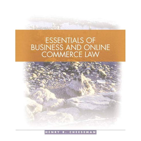 Essentials of Business and Online Commerce Law