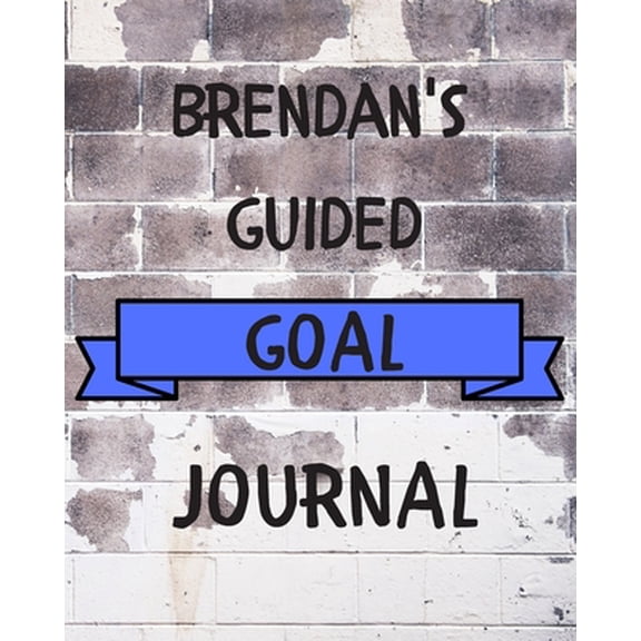 Pre-Owned Brendan's 2020 Goal Book : 2020 New Year Planner Guided Goal Journal Gift for Brendan / Notebook / Diary / Unique Greeting Card Alternative