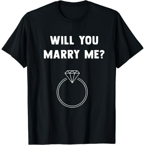 Will You Marry Me Wedding Proposal Couple Engagement T-Shirt