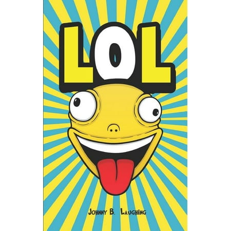 Laugh Out Loud Lol: Funny Jokes and Riddles for Kids, Book 2, (Paperback)