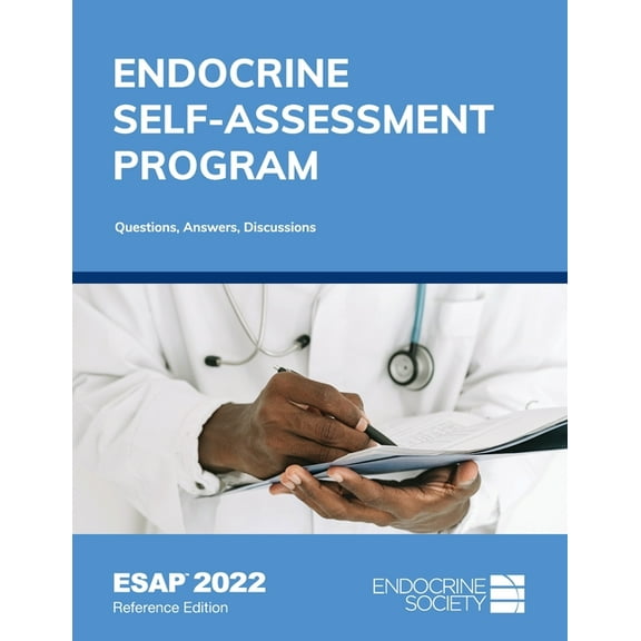 Endocrine Self-Assessment Program Questions, Answers, Discussions (ESAP 2022), (Paperback)