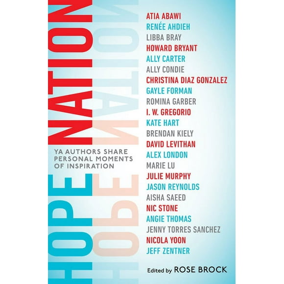 Hope Nation: YA Authors Share Personal Moments of Inspiration (Paperback)