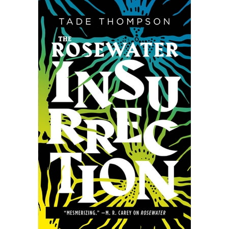 The Rosewater Insurrection - eBook