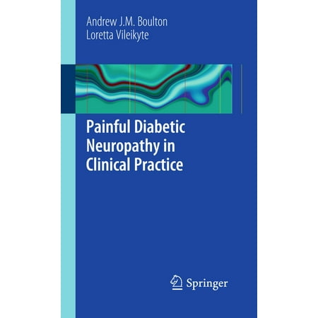 Painful Diabetic Neuropathy in Clinical Practice -